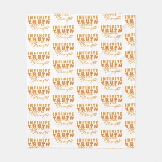 Infinite Truth, Gentle Strength Blanket フリースブランケット (正面)