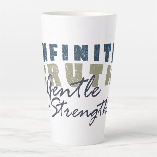 Infinite Truth, Gentle Strength Mugs & Cups カフェラテマグ (正面)