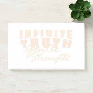Infinite Truth, Gentle Strength  Post-it® Notes ポストイット