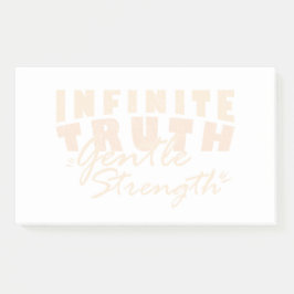 Infinite Truth, Gentle Strength  Post-it® Notes ポストイット