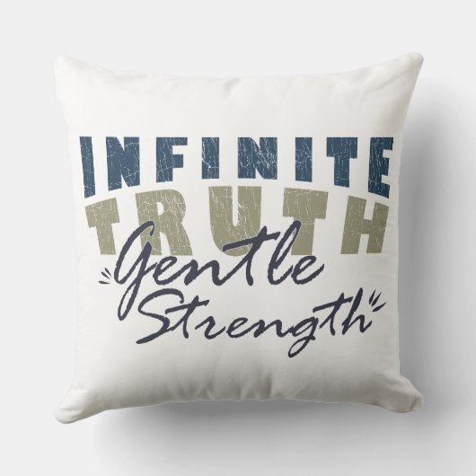 Infinite Truth, Gentle Strength Throw Pillows クッション (裏面)