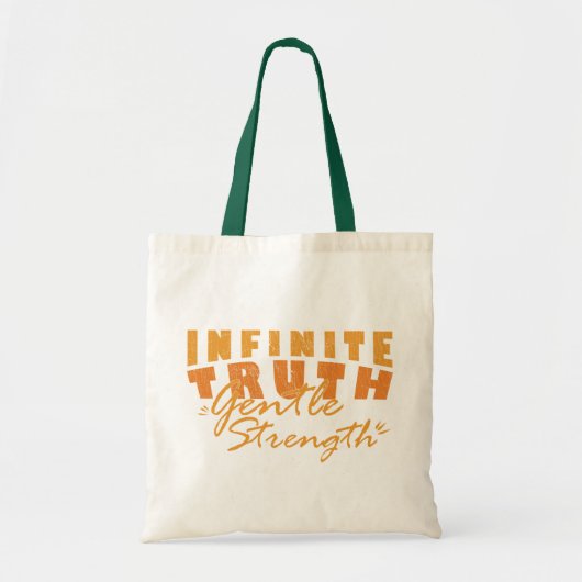 Infinite Truth, Gentle Strength Tote Bags トートバッグ (正面)
