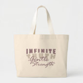 Infinite Truth, Gentle Strength Tote Bags ラージトートバッグ (正面)