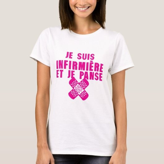infirmiere et panse pansement citation tシャツ (正面)