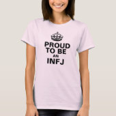 INFJがあること誇りを持った Tシャツ (正面)