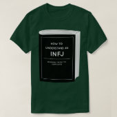 INFJを理解する方法 Tシャツ (デザイン正面)