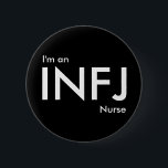 INFJナース- Personality Type 缶バッジ<br><div class="desc">白で「I'm an INFJナース」というカスタマイズ可能な単語を持つ黒い丸いボタン。INFJは、Myers-Briggs Type Indicator(MBTI)の16種類のパーソナリティ・タイプの1つで、Carl JungとBriggs Myersの型論に基づく世界で最も広く用いられている内視的自己報告型パーソナリティ・テストの1つである。
INFJ読の詳細は、http://www.16personalities.com/infj-personalityを参照してください。
ボタン、背景色、フォントの色、単語はすべてカスタマイズ可能です。</div>