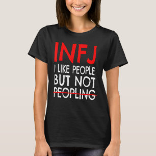 INFJパーソナリティはINFJの人口を好まない Tシャツ