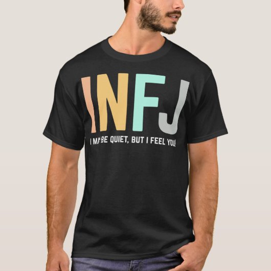 INFJパーソナリティ型イントロバーおもしろい Tシャツ (正面)