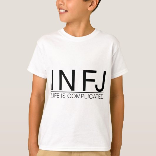 INFJライフが複雑 Tシャツ (正面)