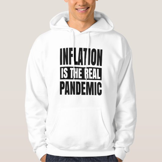 Inflation is the real pandemic パーカ (正面)