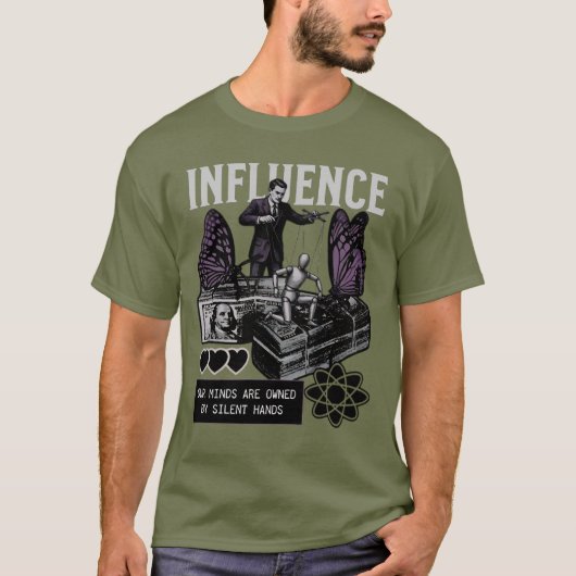 Influence – Silent Control Mind Manipulation Tシャツ (正面)