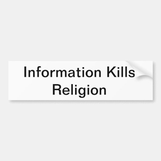infoは宗教のバンパーステッカーを殺す バンパーステッカー (正面)