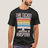 Information Technology Tech Support The Ticket Whi Tシャツ (正面)