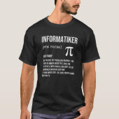 Informatker Definition Programmer It Tシャツ (正面)