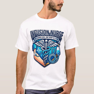 Infusion Nurse Delivering Care IV Shield Tシャツ
