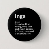 Ingaの定義 パーソナライズド 名前 楽しい 誕生日 ギフト 缶バッジ (正面)