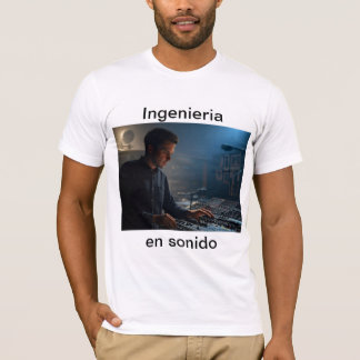 Ingenieria en sonido tシャツ
