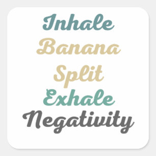 Inhale Banana Split Exhaleネガティブステッカー スクエアシール