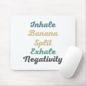 Inhale Banana Split Exhale負性マウスパッド マウスパッド (マウス)