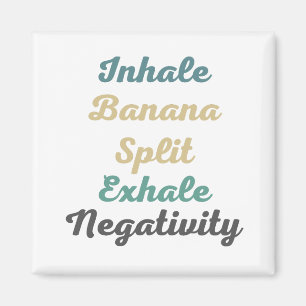 Inhale Banana Split Exhale負磁石 マグネット