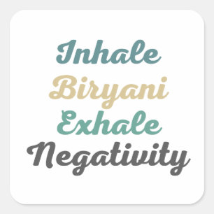Inhale Biryani Exhaleネガティブステッカー スクエアシール