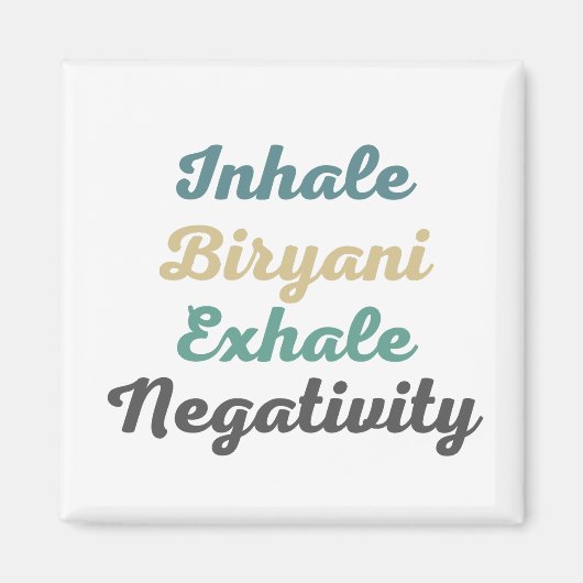 Inhale Biryani Exhale負性磁石 マグネット (正面)