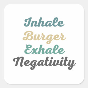 Inhale Burger Exhaleネガティブステッカー スクエアシール