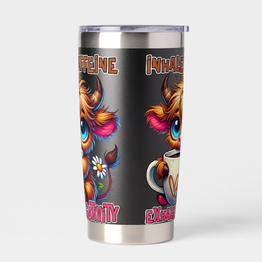 Inhale Caffeine Exhale Negativity  保温保冷タンブラー (左面)