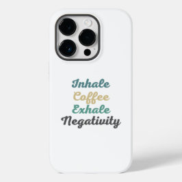 Inhale Coffee Exhaleネガティビティ電話ケース Case-Mate iPhone 14 Proケース