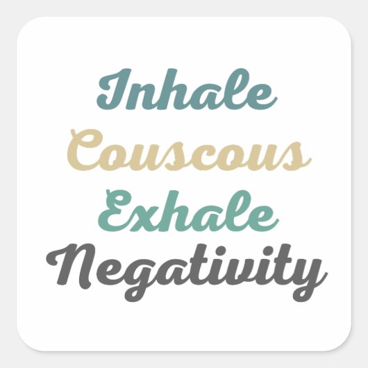 Inhale Couscous Exhaleネガティブステッカー スクエアシール (正面)