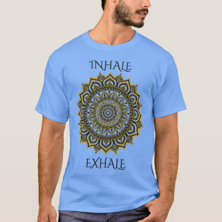 Inhale Exhaleヨガマンダラ幸福仏を選択 Tシャツ