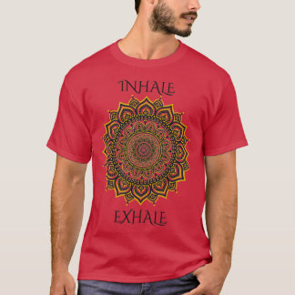 Inhale Exhaleヨガマンダラ幸福仏を選択 Tシャツ
