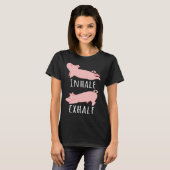 Inhale Exhale Pig Yoga Meditation Workout Exercise Tシャツ (正面フル)