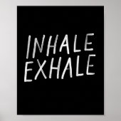 Inhale, exhale yogaポスター ポスター (正面)