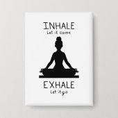 Inhale Exhale Yoga 缶バッジ (正面)