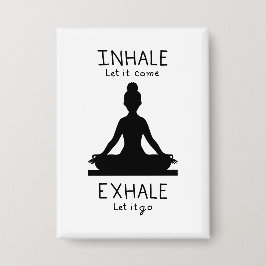 Inhale Exhale Yoga 缶バッジ
