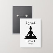 Inhale Exhale Yoga 缶バッジ (正面/裏面)