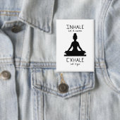 Inhale Exhale Yoga 缶バッジ (インサイチュ)