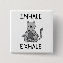 Inhale Exhale Yoga Cat 缶バッジ