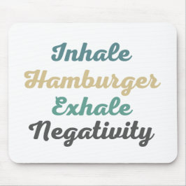 Inhale Hamburger Exhaleネガティブマウスパッド マウスパッド