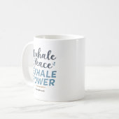 Inhale Peace, Exhale Power - ブレスワークコーチ コーヒーマグカップ (正面左)