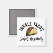 Inhale Taco Exhale陰性 マグネット (正面/裏面)
