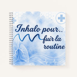 Inhalo pour fuir la routine ノートブック