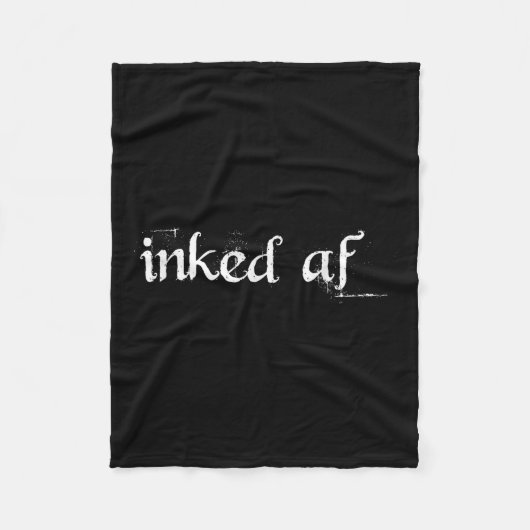 Inked Af By Tattoo Shirt Blast フリースブランケット (正面)