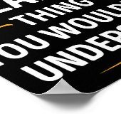 Inked Creation - Its A Reana Thing You Wouldn't Un ポスター (角)