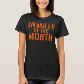 Inmate of the Month Prison Jail Funny Halloween Ea Tシャツ (正面)