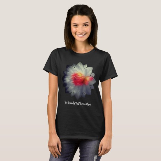 Inner Beauty Dahlia Flower Inspirational Words  Tシャツ (正面フル)