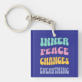 Inner Peace Changes Everything キーホルダー