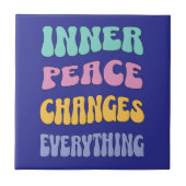 Inner Peace Changes Everything タイル (正面)